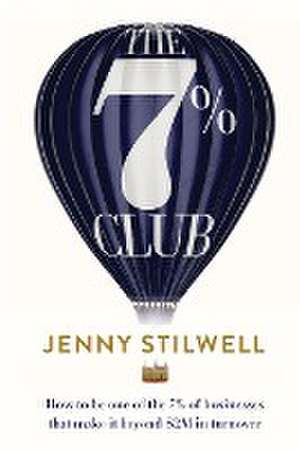 The 7% Club de Jenny Stilwell