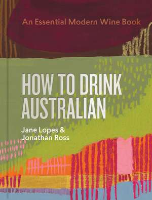 How to Drink Australian de Jane Lopes