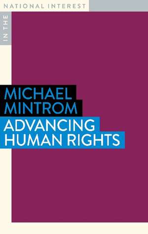 Advancing Human Rights de Michael Mintrom