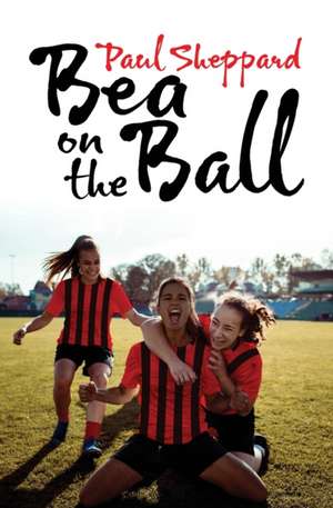 Bea on the Ball de Paul Sheppard