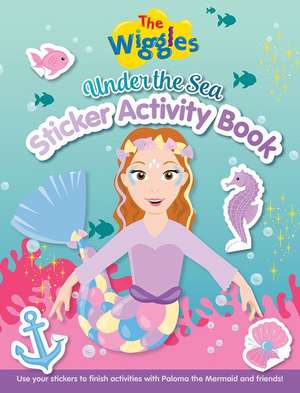 Under the Sea Sticker Activity Book de The Wiggles