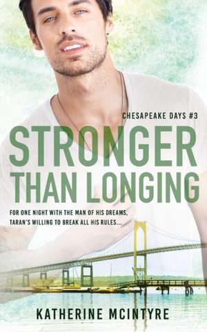 Stronger Than Longing de Katherine Mcintyre