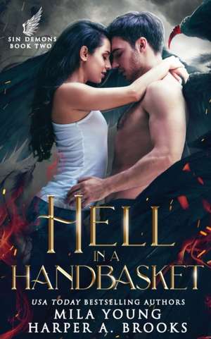Hell In A Handbasket de Mila Young