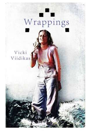 Wrappings de Vicki Viidikas