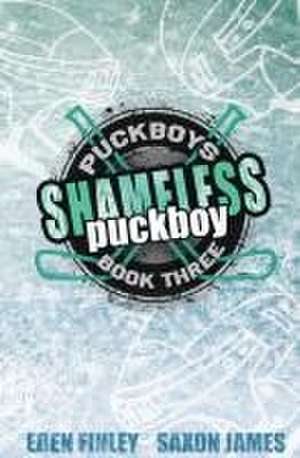 Shameless Puckboy Special Edition de Eden Finley