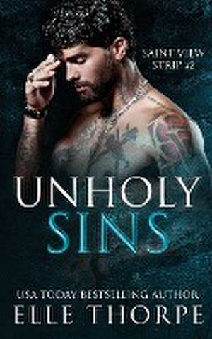 Unholy Sins de Elle Thorpe