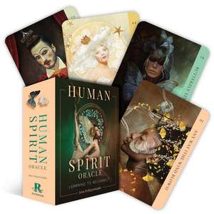 Human Spirit Oracle: Learning to reconnect de Jena Dellagrottaglia