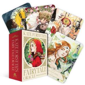 Kate Forsyth's Fairytale Oracle de Dr Kate Forsyth