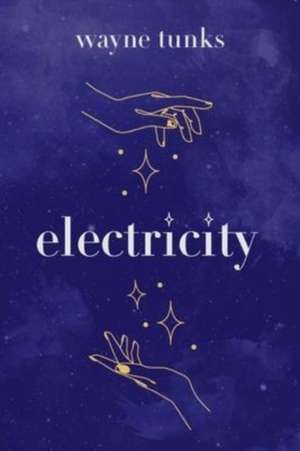 Electricity de Wayne Tunks