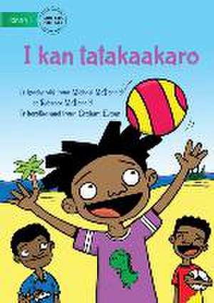 I Like To Play - I kan tatakaakaro (Te Kiribati) de Rebecca McDonald