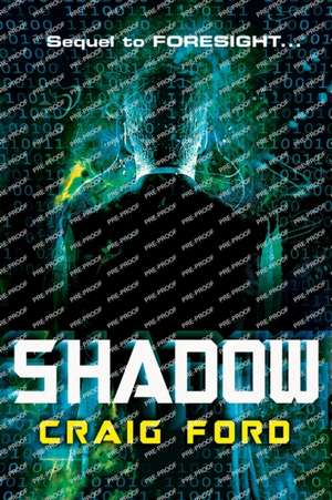 Shadow de Craig Ford