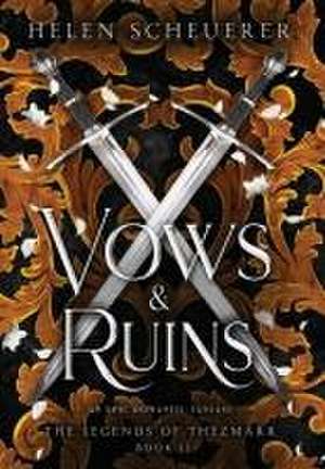 Vows & Ruins de Helen Scheuerer