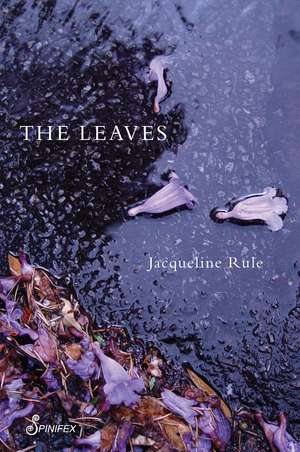 The Leaves de Jacqueline Rule