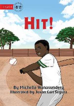 Hit! de Michelle Wanasundera