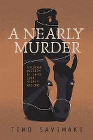 A Nearly Murder de Timo Savimaki