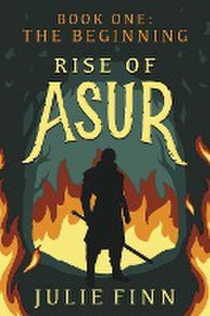 Rise of Asur de Julie Finn