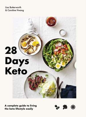 28 Days Keto de Lisa Butterworth