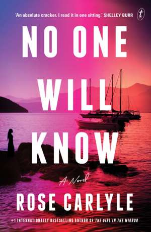 No One Will Know de Rose Carlyle