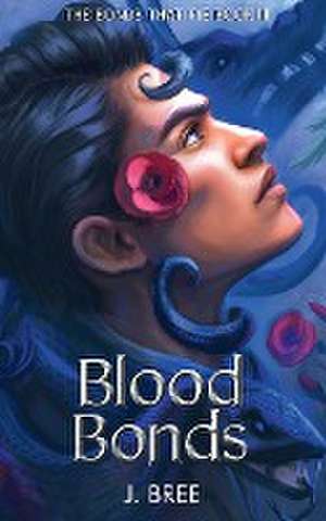 Blood Bonds de J. Bree