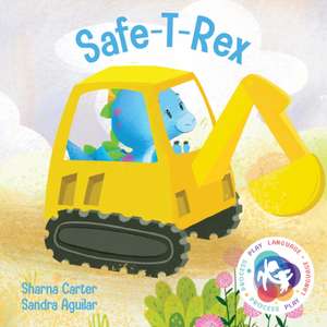 Safe-T-Rex de Sharna Carter