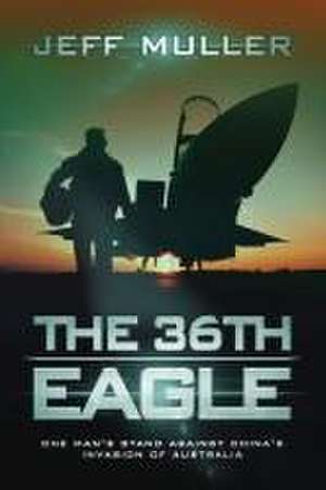 The 36th Eagle de Jeff Muller