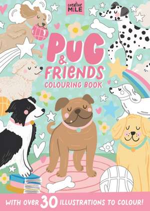 Pug & Friends de Creative Mile
