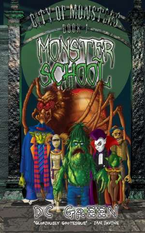 Monster School de DC Green