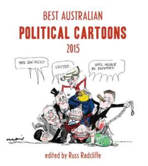 Best Australian Political Cartoons 2015