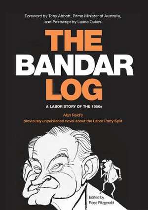 The Bandar-Log de Alan Reid