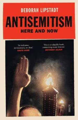 Antisemitism de Deborah Lipstadt