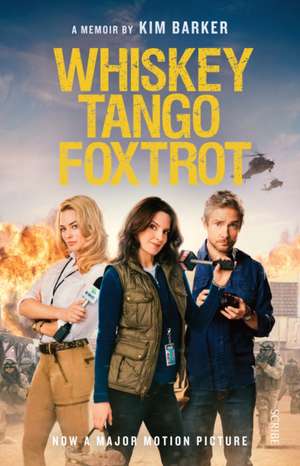 Whiskey Tango Foxtrot de Kim Barker