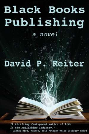 Black Books Publishing de David P. Reiter