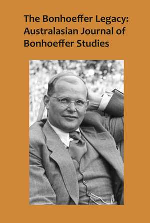 Bonhoeffer Legacy de Terence Lovat