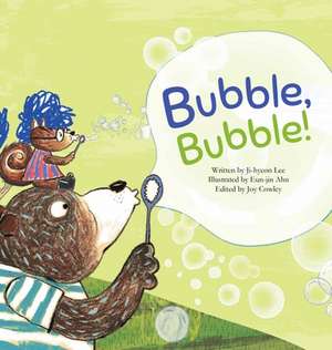 Bubble, Bubble! de Ji-Hyeon Lee