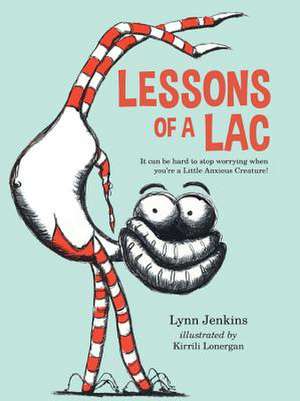 Lessons of a Lac de Lynn Jenkins