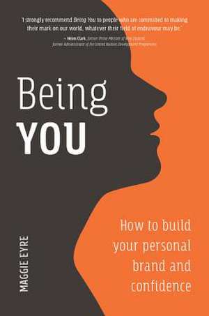 Being You de Maggie Eyre