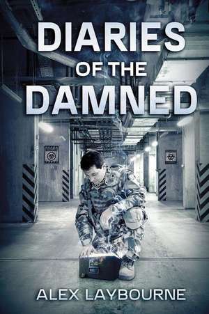 Diaries of the Damned de Alex Laybourne