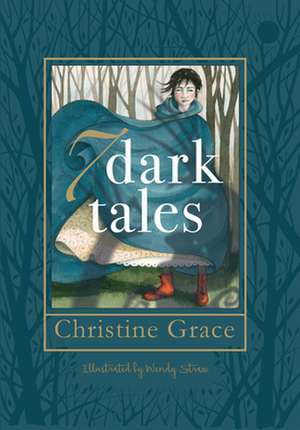 7 Dark Tales de Christine Grace