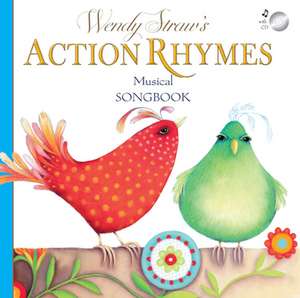 Action Rhymes Musical Songbook [With CD (Audio)] de Wendy Straw