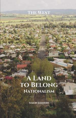 A Land to Belong de Simon Lennon