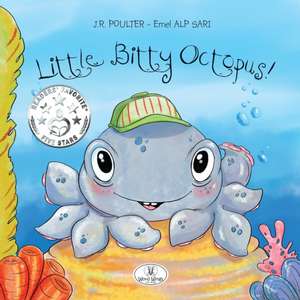 Little Bitty Octopus de J. R. Poulter