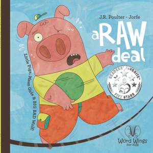 A Raw Deal! de J. R. Poulter