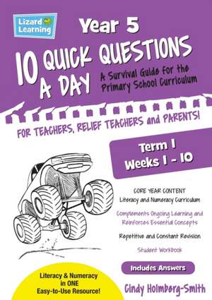 Lizard Learning 10 Quick Questions A Day Year 5 Term 1 de Cindy Holmberg-Smith