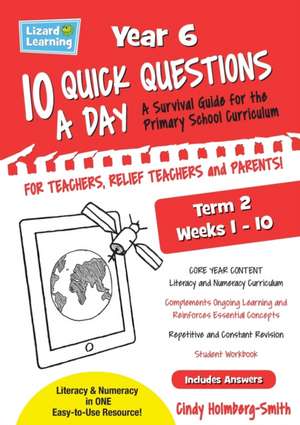 Lizard Learning 10 Quick Questions A Day Year 6 Term 2 de Cindy Holmberg-Smith