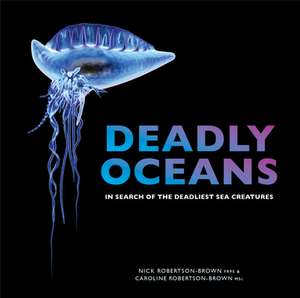 Robertson-Brown: DEADLY OCEANS de Caroline Robertson-Brown