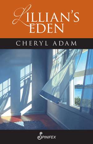 Lillian's Eden de Cheryl Adam