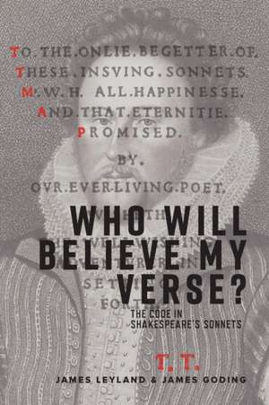 Who Will Believe My Verse? de James Leyland