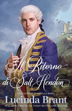 Il Ritorno Di Salt Hendon de Lucinda Brant