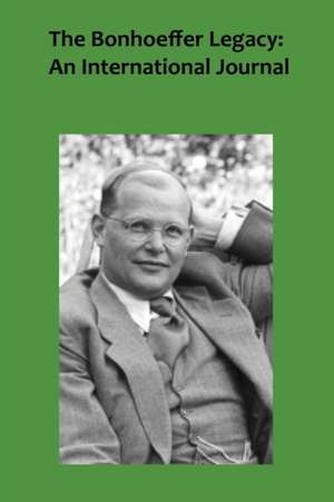 The Bonhoeffer Legacy 5/1 de Terence Lovat