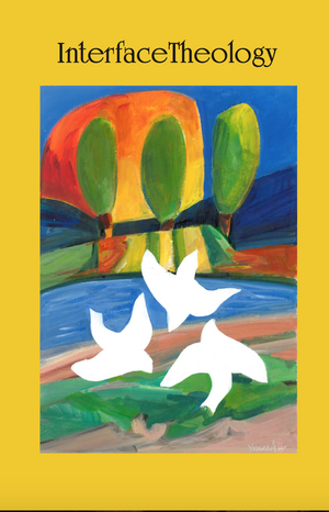 Interface Theology: Volume 5 Number 1/2019 de Angela McCarthy